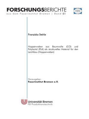 cover image of Noppenwaben aus Baumwolle (CO) und Polylactid (PLA) als strukturelles Material für den Leichtbau (Noppenwaben)